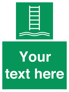 Custom sign safe condition Embarkation ladder